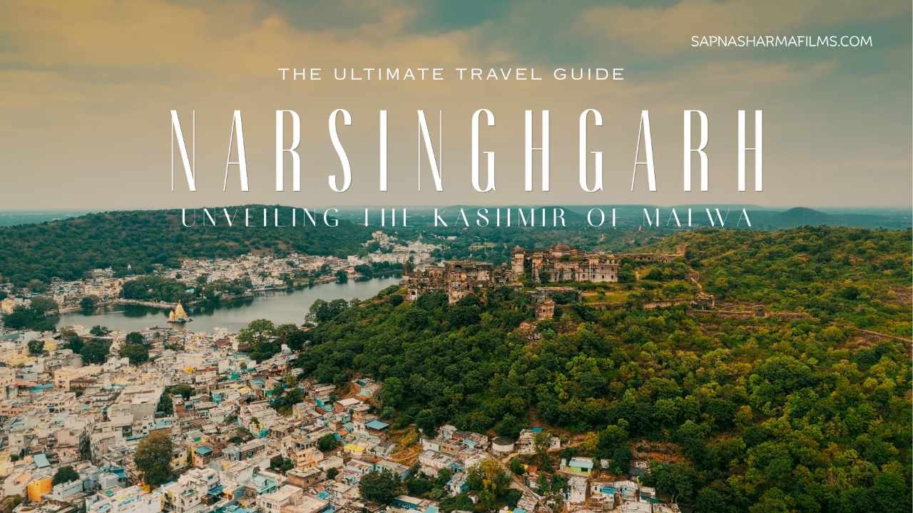 The Ultimate Guide to Narsinghgarh